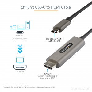 StarTech.com 6ft (2m) USB C to HDMI Cable 4K 60Hz w/ HDR10 - Ultra HD USB Type-C to 4K HDMI 2.0b Video Adapter Cable - USB-C to HDMI HDR Monitor/Display Converter - DP 1.4 Alt Mode HBR3